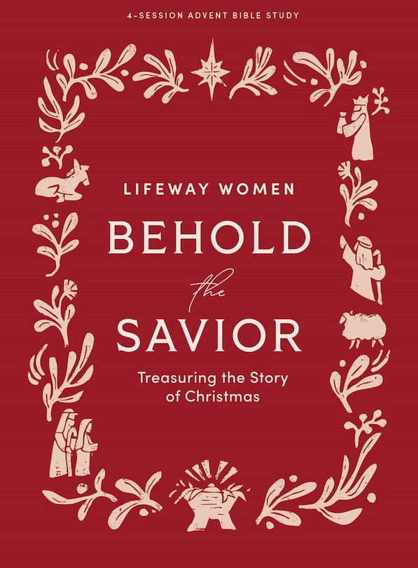 Front cover_Behold the Savior - Advent Bible Study Book for Women