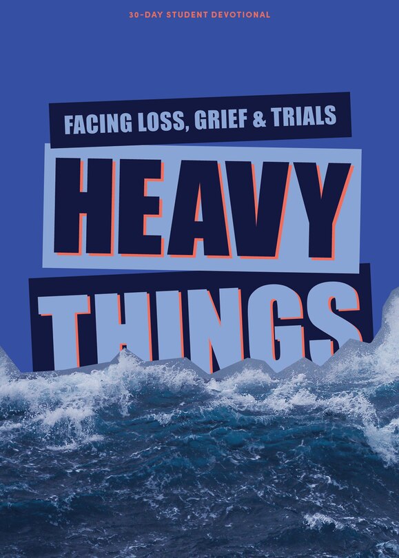 Couverture_Heavy Things - Teen Devotional