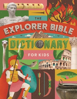 Couverture_The Explorer Bible Dictionary for Kids
