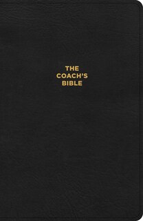 Couverture_CSB Coach's Bible, Revised and Updated, Optimal Type, Black LeatherTouch