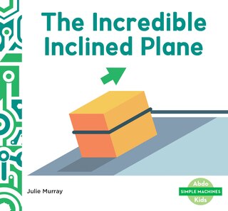 Couverture_Incredible Inclined Plane