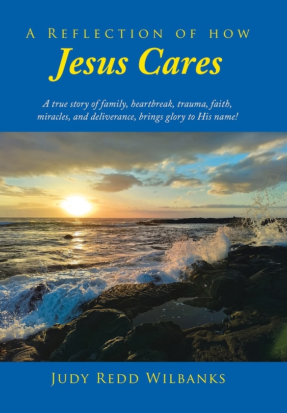 Front cover_A Reflection of How Jesus Cares