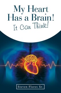 Couverture_My Heart Has a Brain! It Can Think!