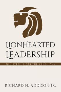 Front cover_Lionhearted Leadership