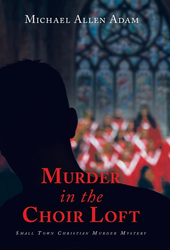 Front cover_Murder in the Choir Loft