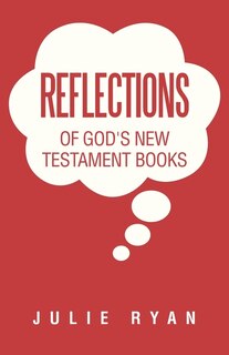 Front cover_Reflections of God's New Testament Books