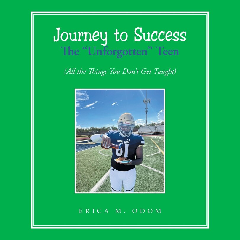 Front cover_Journey to Success The Unforgotten Teen