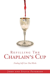 Front cover_Refilling The Chaplain's Cup
