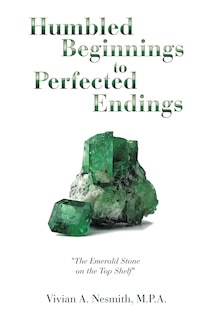 Couverture_Humbled Beginnings to Perfected Endings