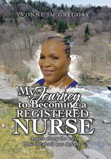 Couverture_My Journey to Becoming a Registered Nurse