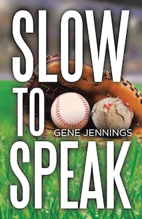 Front cover_Slow to Speak
