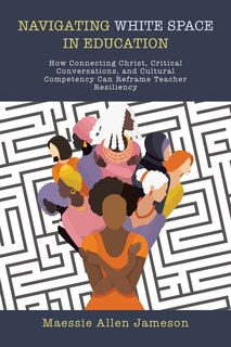 Couverture_Navigating White Space in Education