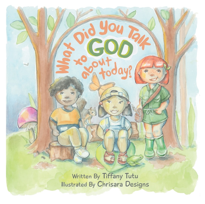 Couverture_What Did You Talk to God about Today?