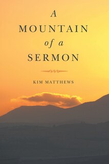 Front cover_A Mountain of a Sermon