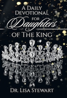 Couverture_A Daily Devotional for Daughters of The King