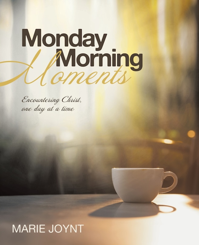 Front cover_Monday Morning Moments