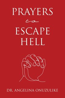 Front cover_Prayers to Escape Hell