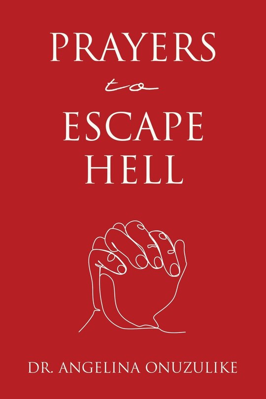 Front cover_Prayers to Escape Hell