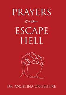 Front cover_Prayers to Escape Hell
