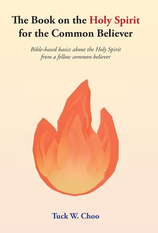 Front cover_The Book on the Holy Spirit for the Common Believer