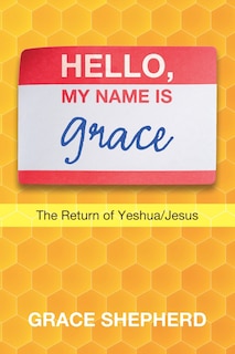 Front cover_Hello, My Name Is Grace