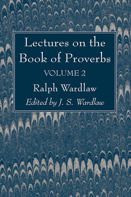 Couverture_Lectures on the Book of Proverbs, Volume II