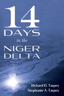 Front cover_14 Days in the Niger Delta