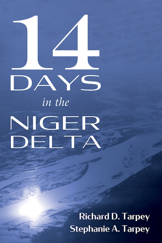 Front cover_14 Days in the Niger Delta
