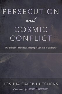 Front cover_Persecution and Cosmic Conflict