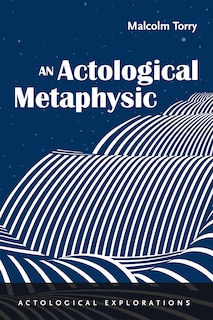 Couverture_An Actological Metaphysic