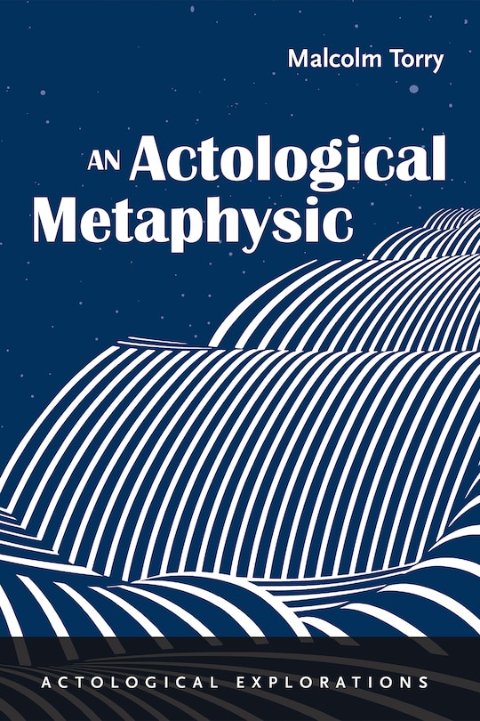 Couverture_An Actological Metaphysic