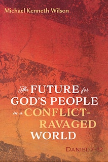 Front cover_The Future for God's People in a Conflict-Ravaged World