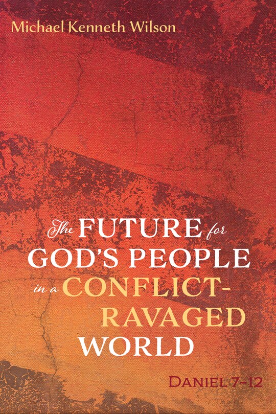 Front cover_The Future for God's People in a Conflict-Ravaged World