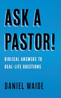 Front cover_Ask a Pastor!