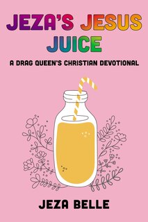 Couverture_Jeza's Jesus Juice