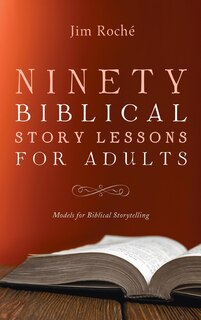 Couverture_Ninety Biblical Story Lessons for Adults