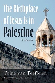 Couverture_The Birthplace of Jesus Is in Palestine