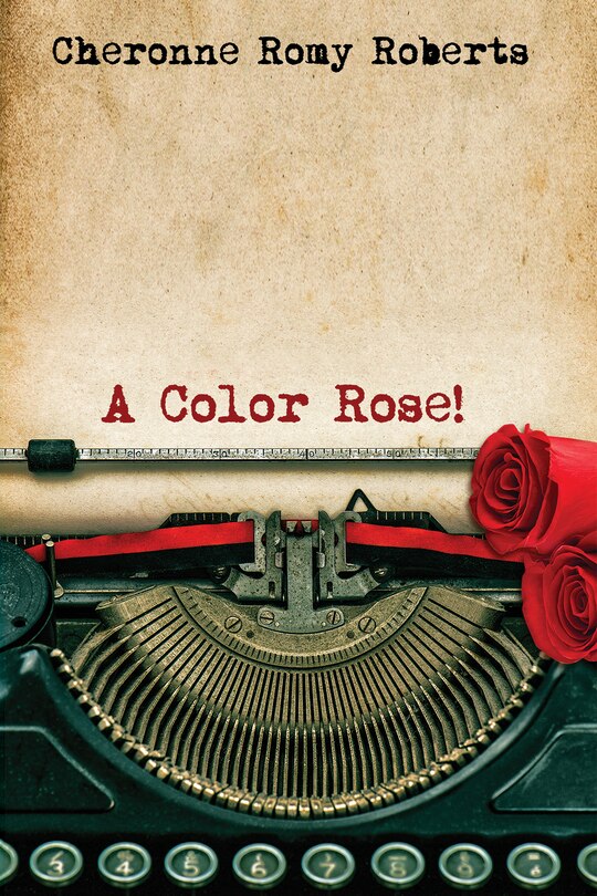 Front cover_A Color Rose!