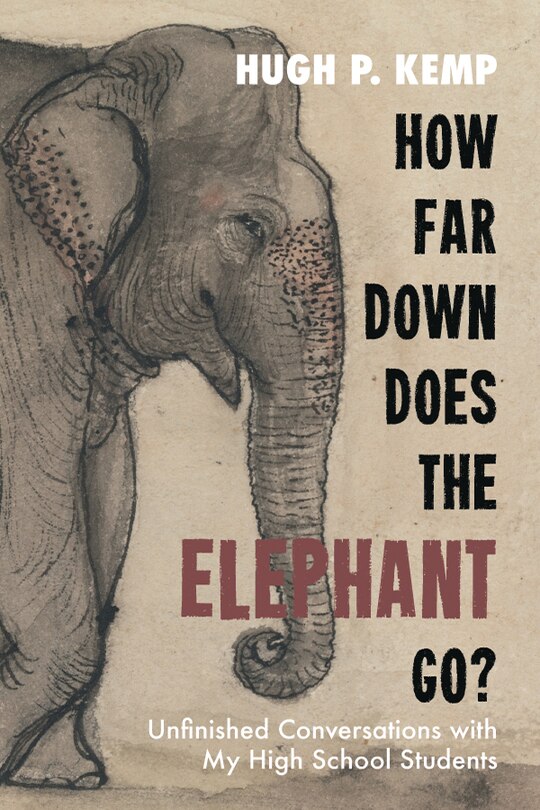Couverture_How Far Down Does the Elephant Go?