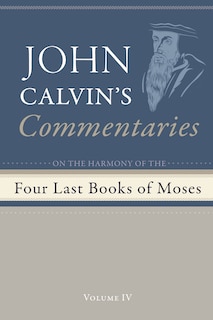 Front cover_Commentaries on the Four Last Books of Moses Arranged in the Form of a Harmony, Volume 4