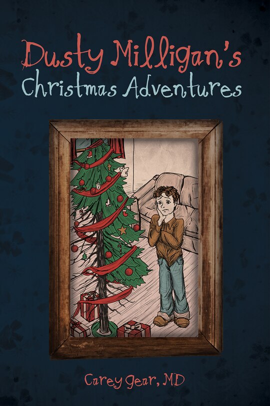 Front cover_Dusty Milligan's Christmas Adventures