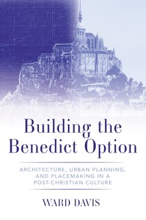 Couverture_Building the Benedict Option