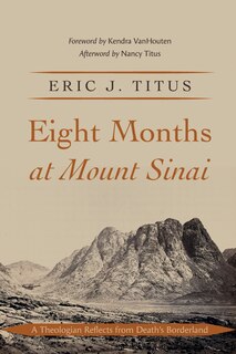 Front cover_Eight Months at Mount Sinai
