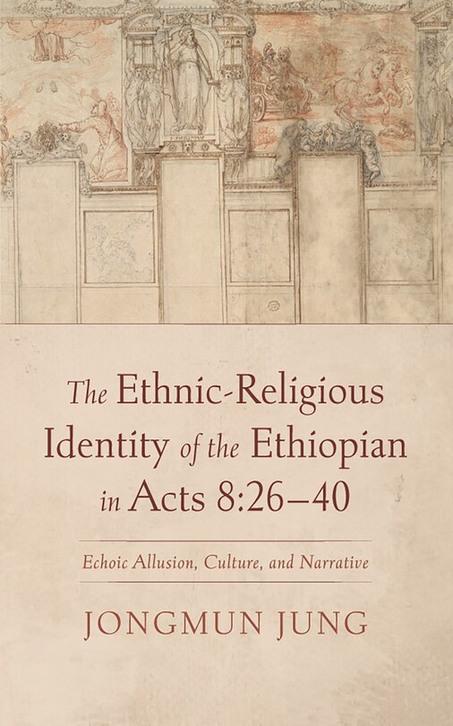 Couverture_The Ethnic-Religious Identity of the Ethiopian in Acts 8