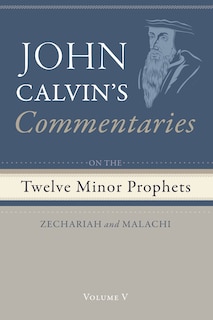 Front cover_Commentaries on the Twelve Minor Prophets, Volume 5