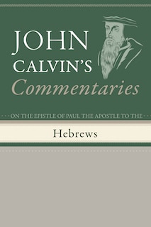 Front cover_Commentaries on the Epistle of Paul the Apostle to the Hebrews