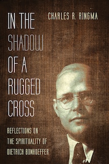 Front cover_In the Shadow of a Rugged Cross