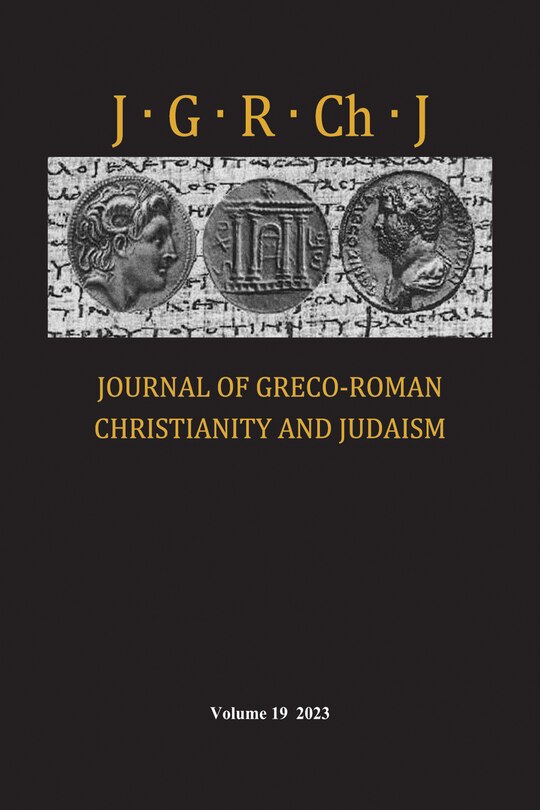 Front cover_Journal of Greco-Roman Christianity and Judaism, Volume 19