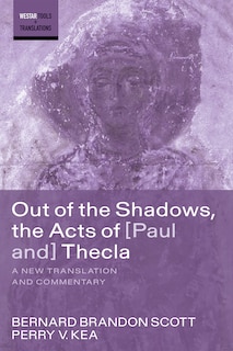 Couverture_Out of the Shadows, the Acts of Paul and Thecla