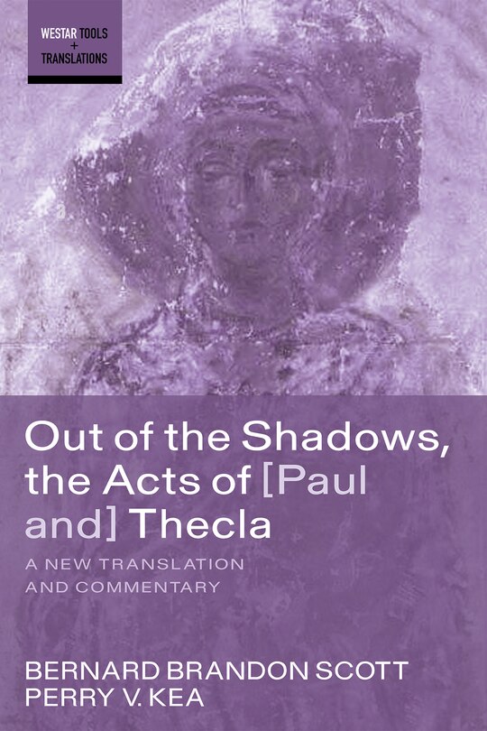 Couverture_Out of the Shadows, the Acts of Paul and Thecla